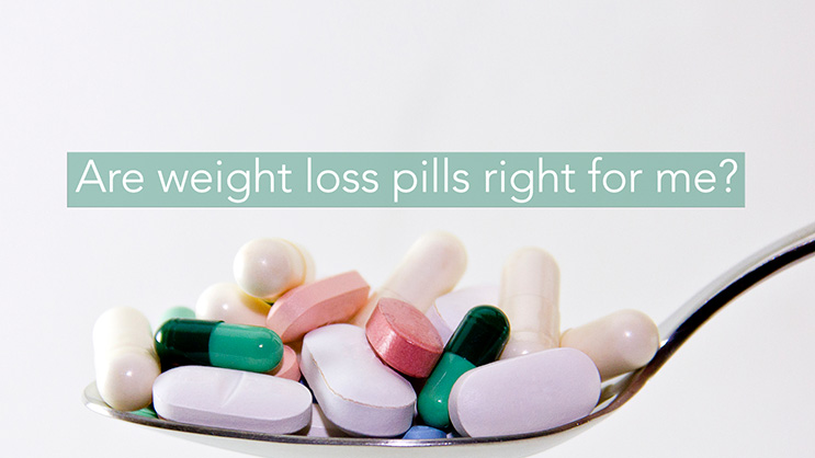 What pills help with fast weight loss?