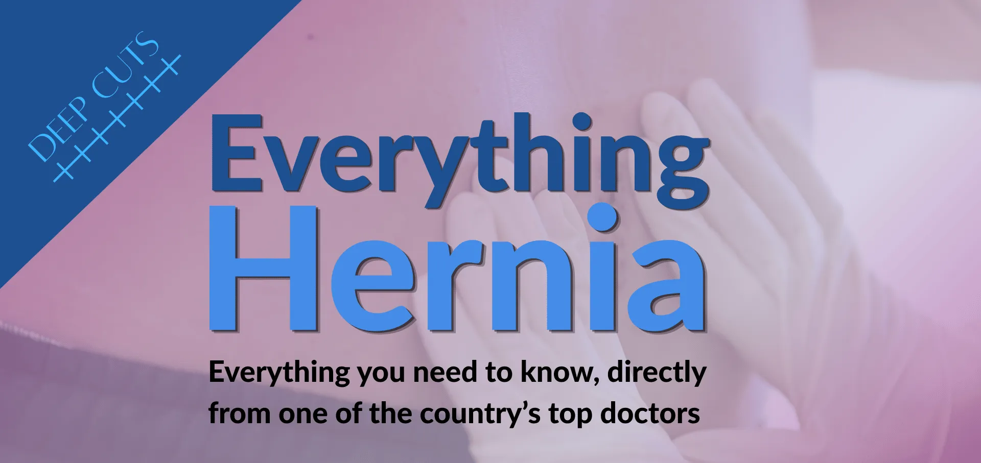 Everything Hernia Banner Image